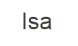 Isa Isa