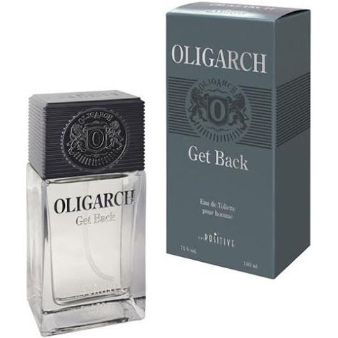 Positive Parfum - Oligarch Get Back