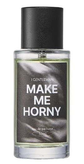 I Gentleman - Make Me Horny