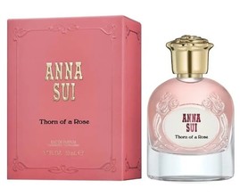 Anna Sui - Thorn Of A Rose