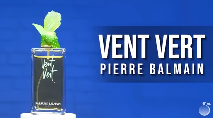 Обзор на аромат Pierre Balmain Vent Vert