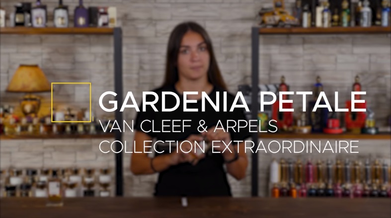 Обзор на аромат Van Cleef & Arpels Collection Extraordinaire Gardenia Petale