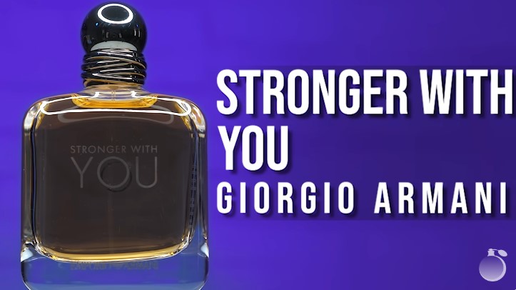 Обзор на аромат Giorgio Armani Stronger With You