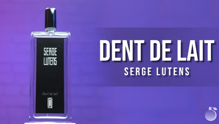 Обзор на аромат Serge Lutens Dent De Lait