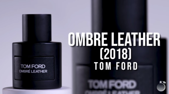 Обзор на аромат Tom Ford Ombre Leather (2018)