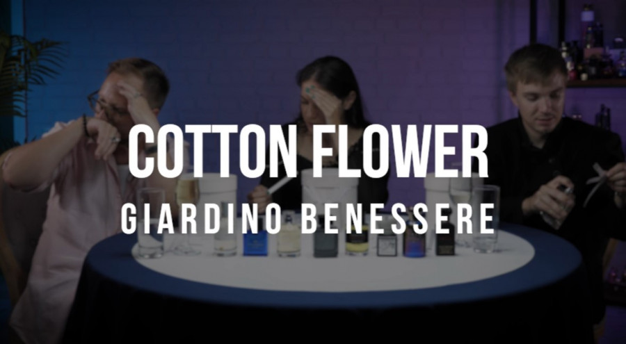 Обзор на аромат Giardino Benessere Cotton Flower