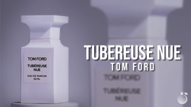 Обзор на аромат Tom Ford Tubereuse Nue