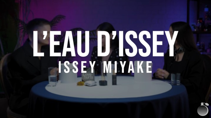 Обзор на аромат Issey Miyake L'eau D'issey 