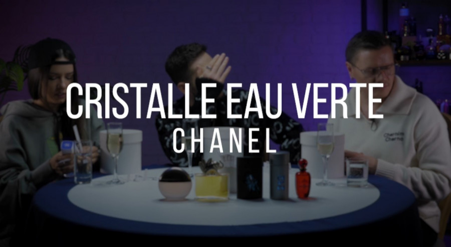 Обзор на аромат Chanel Cristalle Eau Verte 

