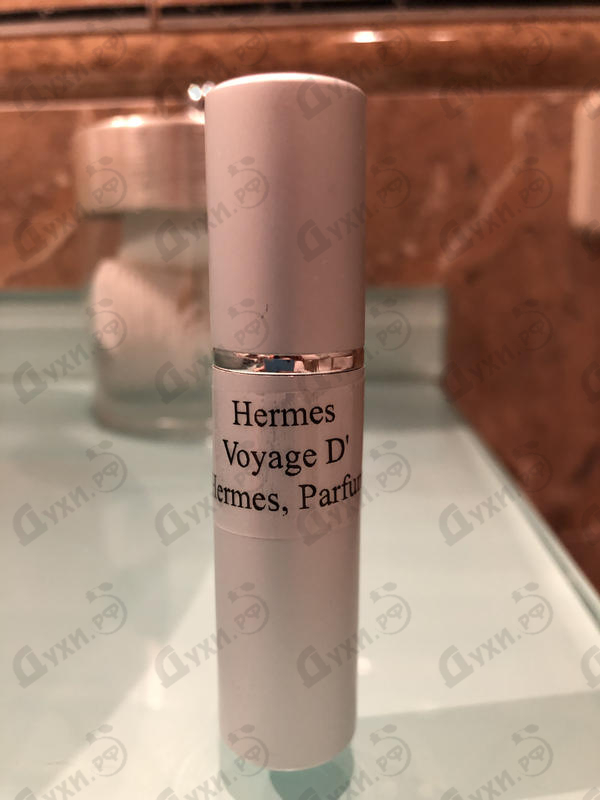 Отзыв Hermes Voyage D' Hermes Духи Voyage D' Hermes от Hermes