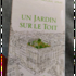 Купить Hermes Un Jardin Sur Le Toit