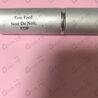 Отзывы Tom Ford Noir De Noir