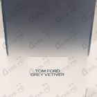 Духи Grey Vetiver от Tom Ford