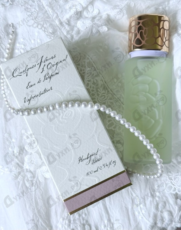 Парфюмерия Quelques Fleurs от Houbigant
