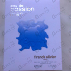 Парфюм Franck Olivier Eau De Passion