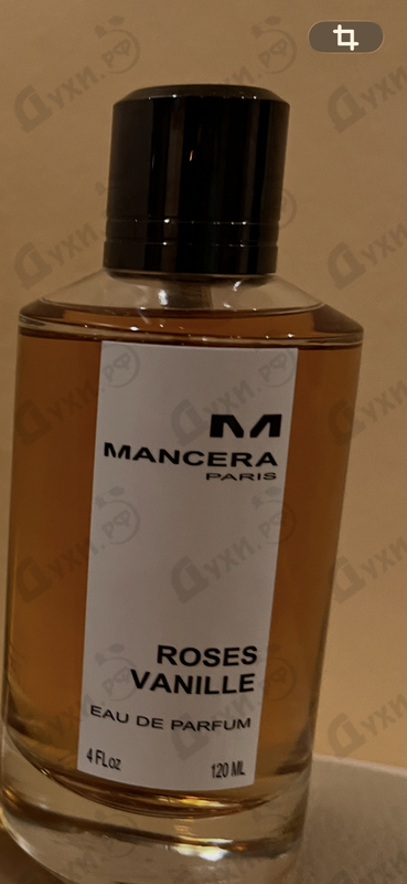 Парфюмерия Roses Vanille от Mancera