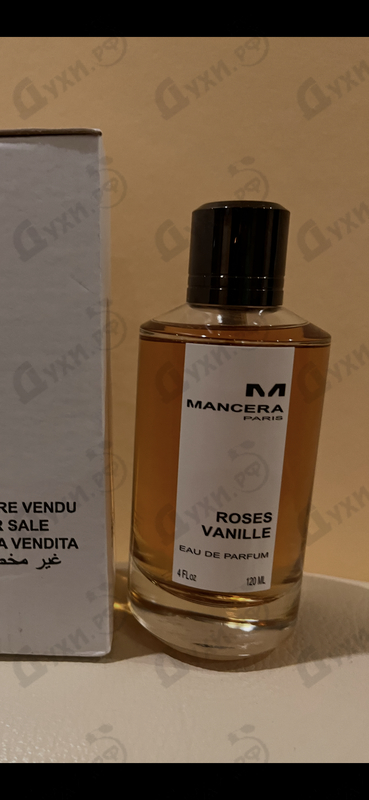 Парфюмерия Roses Vanille от Mancera