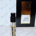 Духи Roses Vanille от Mancera