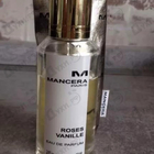Духи Roses Vanille от Mancera