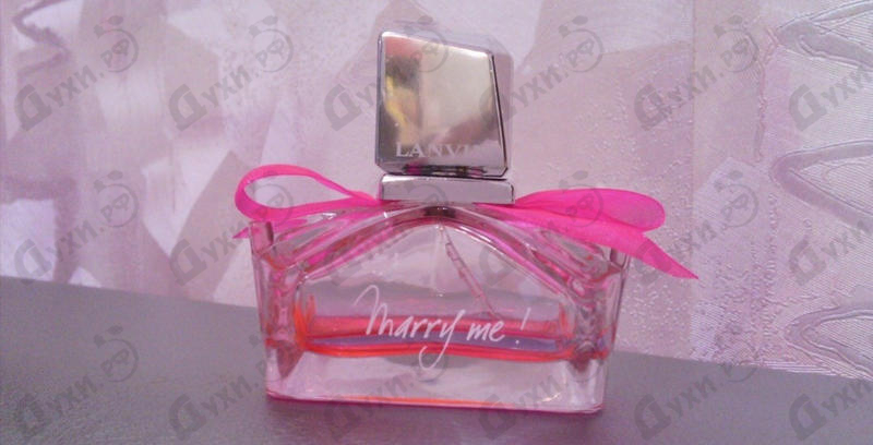 Парфюмерия Marry Me A La Folie от Lanvin