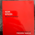 Отзывы Frederic Malle Noir Epices