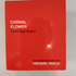 Отзывы Frederic Malle Carnal Flower