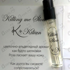 Духи Killing Me Slowly от Kilian