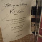 Отзыв Kilian Killing Me Slowly