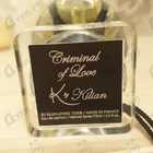 Парфюм Kilian Criminal Of Love