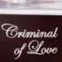 Духи Kilian Criminal Of Love Купить Criminal Of Love от Kilian