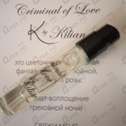 Отзыв Kilian Criminal Of Love