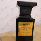Духи Shanghai Lily от Tom Ford