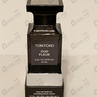 Духи Oud Fleur от Tom Ford