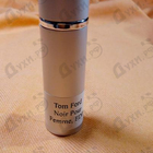 Отзыв Tom Ford Noir Pour Femme