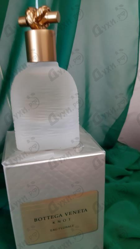 Парфюмерия Knot Eau Florale от Bottega Veneta