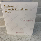 Духи A La Rose от Maison Francis Kurkdjian