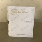 Духи A La Rose от Maison Francis Kurkdjian