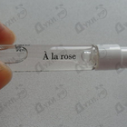 Духи A La Rose от Maison Francis Kurkdjian