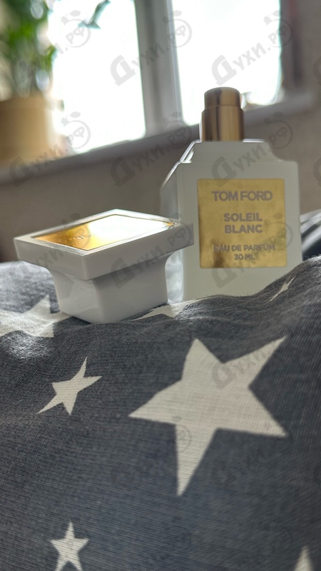 Парфюмерия Soleil Blanc от Tom Ford