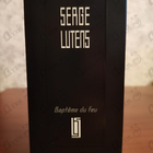 Отзыв Serge Lutens Bapteme Du Feu