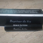Духи Bapteme Du Feu от Serge Lutens