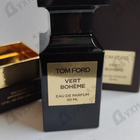 Парфюм Tom Ford Vert Boheme