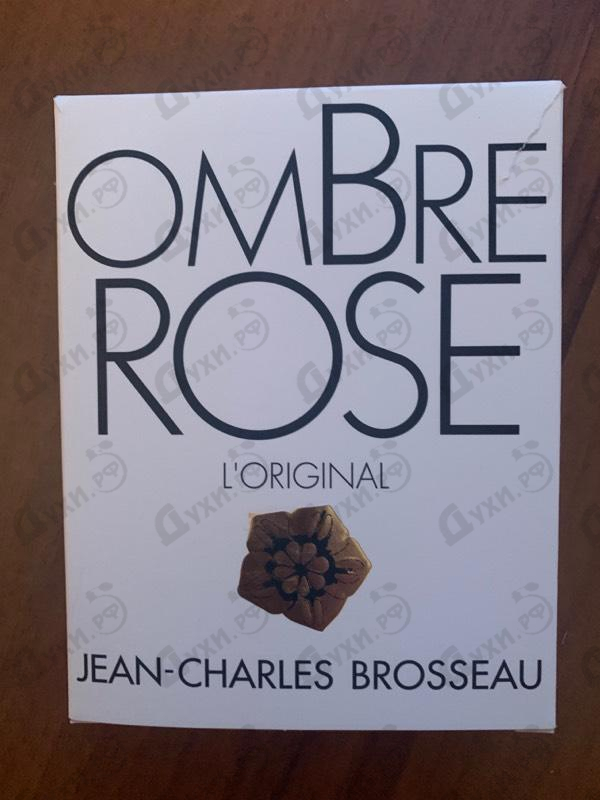 Духи Ombre Rose L'original от Jean Charles Brosseau