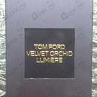 Парфюм Tom Ford Velvet Orchid Lumiere