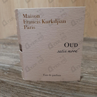 Духи Oud Satin Mood от Maison Francis Kurkdjian