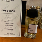 Духи Pas Сe Soir от Parfums BDK