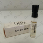 Духи Pas Сe Soir от Parfums BDK