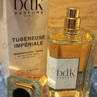 Отзывы Parfums BDK Tubereuse Imperiale