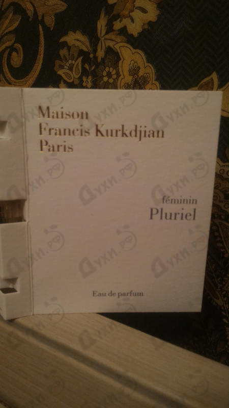 Отзыв Maison Francis Kurkdjian Feminin Pluriel