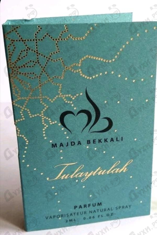 Духи Tulaytulah от Majda Bekkali